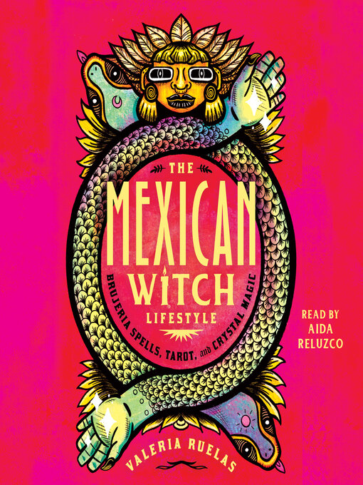 Title details for The Mexican Witch Lifestyle by Valeria Ruelas - Wait list